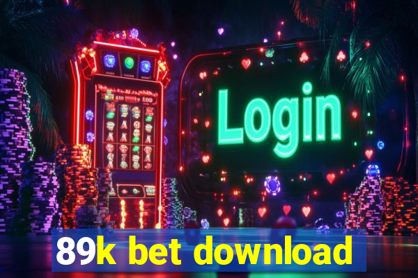 89k bet download